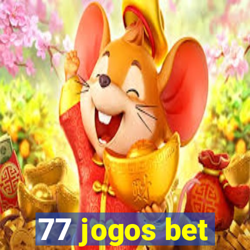 77 jogos bet